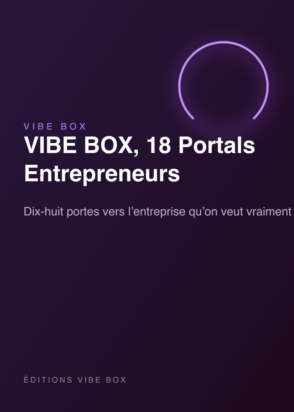 VIBE BOX, 18 Portals Entrepreneurs